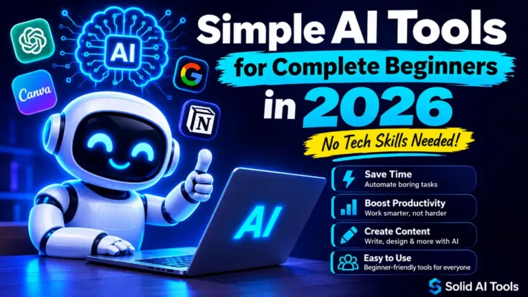Simple AI Tools for Beginners in 2026