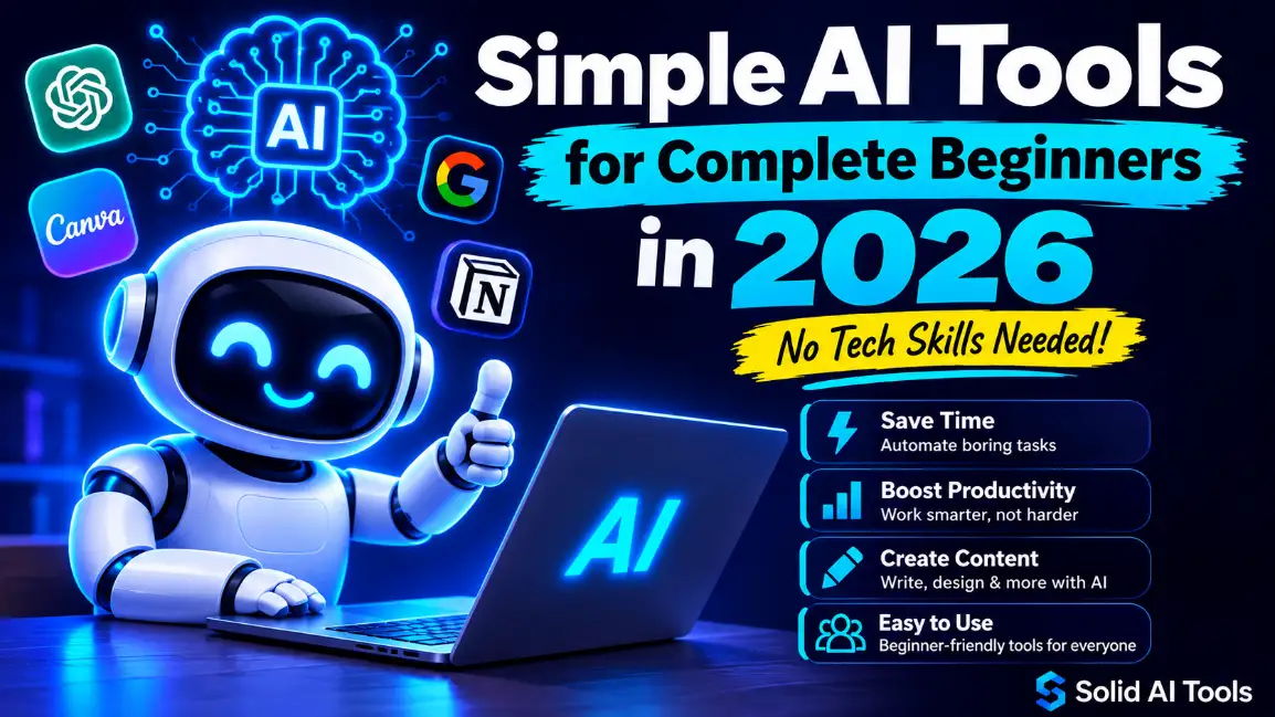 Simple AI Tools for Beginners in 2026